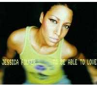 Folker,Jessica - To Be Able to Love