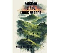 Folklore of the Celtic Nations