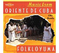 Folkloyuma - Music From Oriente De Cuba-Ru