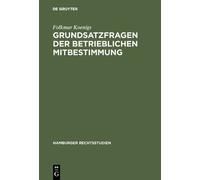 Folkmar Koenigs Grundsatzfragen der betrieblichen Mitbestimmu (Copertina rigida)