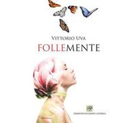 Follemente