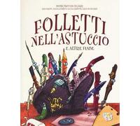 Folletti nell'astuccio e altre fiabe