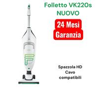 Folletto VK220S NUOVO - CON SPAZZOLA HD65 E CAVO compatibili 24 Mesi Garanzia