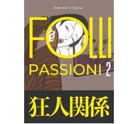 FOLLI PASSIONI VOL.2 - VARIANT