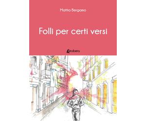 Folli per certi versi - [EBS Print]