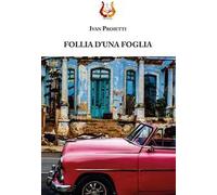 Follia d’una foglia