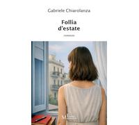 Follia d'estate