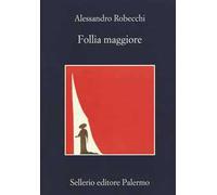 Follia maggiore