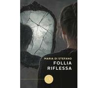 Follia riflessa