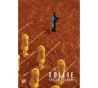 Follie. Ediz. illustrata