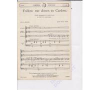 Follow Me Down To Carlow (arr Percy E. Fletcher). For Accompagnamento di Pianoforte