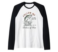 Follow Me Fishers of Men Avventura Spirituale Maglia con Maniche Raglan