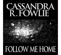 Follow Me Home