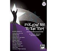 Follow Me to the Top!: A Choral Movement DVD (DVD)