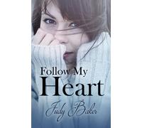 Follow My Heart