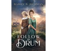 Follow The Drum: A Pride & Prejudice Variation