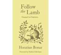 Follow the Lamb : Counsel to Converts
