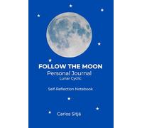 Follow the Moon: Lunar Cyclic