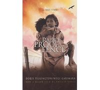 Follow the Rabbit-Proof Fence