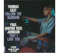 Thomas East/Paul Johnson Follow the Rainbow/That I Love You (Vinyl LP) 7" Single