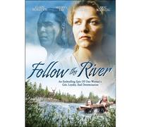 Follow the River