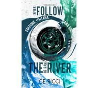 Follow the River: Edizione Italiana