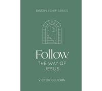 Follow the Way of Jesus