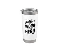 Follow The Word Not The Herd Christian Bible Verse Scripture Bicchiere termico in acciaio inox doppia parete