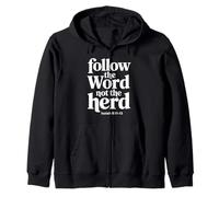 Follow The Word Not The Herd Christian Bible Verse Scripture Felpa con Cappuccio