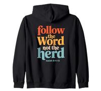 Follow The Word Not The Herd Christian Bible Verse Scripture Felpa con Cappuccio