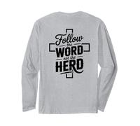 Follow The Word Not The Herd Christian Bible Verse Scripture Maglia a Manica