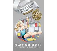 Follow Your Dreams: 5