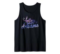 Follow Your Dreams - Maglietta da donna Canotta