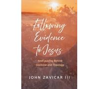 Following Evidence to Jesus