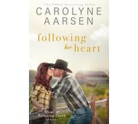 Following Her Heart: A Kittering Creek Sweet romance