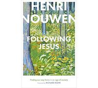Following Jesus: Finding Our Way Home in an Age of Anxiety (Copertina rigida)