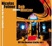 Folmer Nicolas - Nicolas Folmer Meets Bob Mintzer -