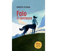 Folo. Il centauro