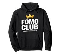FOMO Club Never Missing out Divertente Citazione Felpa con Cappuccio