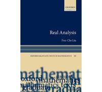 Fon-Che Liu Real Analysis (Tascabile) Oxford Graduate Texts in Mathematics