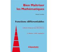 Fonctions différentiables - Collection Bien maîtriser les Mathématiques
