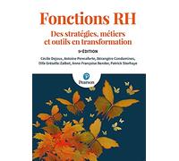 Fonctions RH: Des stratégies, métiers et outils en transformation