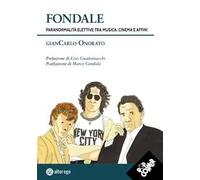 Fondale. Paranormalità elettive tra musica, cinema e affini