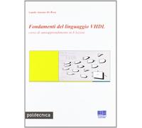 Fondamenti del linguaggio VHDL - [Maggioli Editore]
