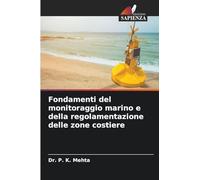 Fondamenti del monitoraggio marino e della regolamentazione delle zone costiere