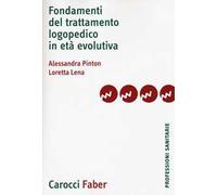 Fondamenti del trattamento logopedico in età evolutiva
