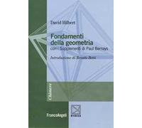 Fondamenti della geometria. Con i supplementi di Paul Bernays