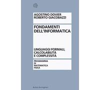 Fondamenti dell'informatica. Linguaggi formali, calcolabilità e complessità