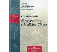 Fondamenti di agopuntura e medicina cinese