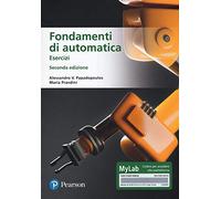 Fondamenti di automatica. Esercizi. Ediz. MyLab. Con Contenuto digitale per accesso online